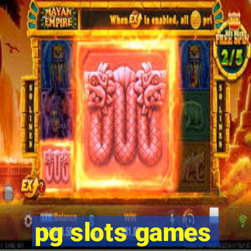 pg slots games